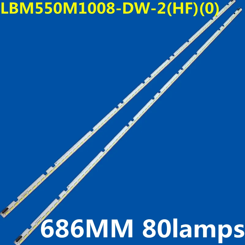 LED Ʈ Ʈ, 686mm, 80 , 17TV 55S91 LU55H7300 U55H7A LBM550M1008-DW-2(HF)(0)